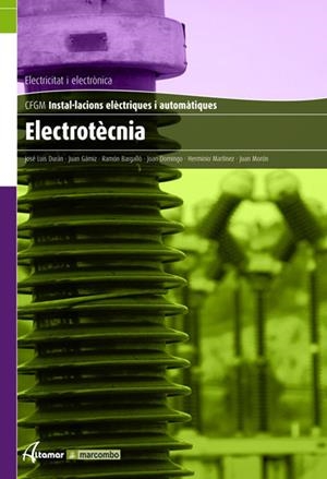 ELECTROTENIA CFGM  CATALA | 9788496334717 | DURÁN MOYANO, JOSÉ LUIS | Llibreria La Gralla | Llibreria online de Granollers