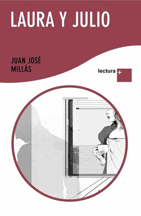 LAURA Y JULIO LETRA GRANDE LECTURA + | 9788432298349 | MILLAS, JUAN JOSE | Llibreria La Gralla | Librería online de Granollers