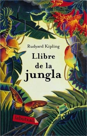 LLIBRE DE LA JUNGLA, EL (LABUTXACA) | 9788492549870 | KIPLING, RUDYARD | Llibreria La Gralla | Llibreria online de Granollers