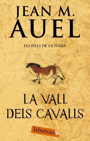 VALL DELS CAVALLS, LA (LABUTXACA) | 9788492549849 | AUEL, JEAN M. | Llibreria La Gralla | Llibreria online de Granollers