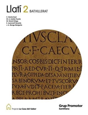 LLATI 2N BATX 2009 | 9788479185213 | ANDRES PUENTE, MARIANO ANDRES/GARCIA GUAL, CARLOS/MONGE MARIGORTA, JOSE ANTONIO | Llibreria La Gralla | Llibreria online de Granollers