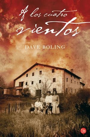 A LOS CUATRO VIENTOS (PL 359/1) | 9788466318082 | BOLING, DAVE | Llibreria La Gralla | Llibreria online de Granollers
