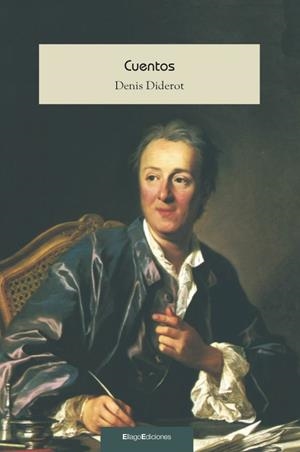 CUENTOS. DENIS DIDEROT | 9788496720824 | DIDEROT, DENIS | Llibreria La Gralla | Librería online de Granollers