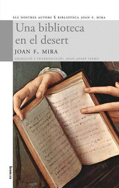 BIBLIOTECA EN EL DESERT, UNA | 9788498245172 | MIRA, JOAN F. | Llibreria La Gralla | Llibreria online de Granollers