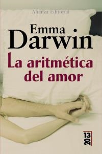 ARITMÉTICA DEL AMOR, LA | 9788420684451 | DARWIN, EMMA | Llibreria La Gralla | Librería online de Granollers