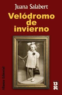 VELÓDROMO DE INVIERNO | 9788420684437 | SALABERT, JUANA | Llibreria La Gralla | Llibreria online de Granollers