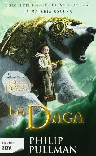 DAGA, LA (LA MATERIA OSCURA II) | 9788498722512 | PULLMAN, PHILIP | Llibreria La Gralla | Librería online de Granollers