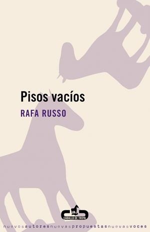 PISOS VACIOS (CABALLO DE TROYA) | 9788496594302 | RUSSO, RAFA | Llibreria La Gralla | Librería online de Granollers
