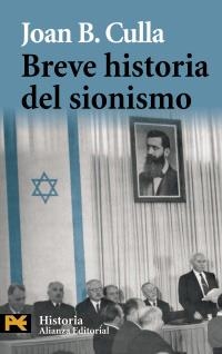 BREVE HISTORIA DEL SIONISMO (H 4267) | 9788420682587 | CULLA, JOAN B. | Llibreria La Gralla | Llibreria online de Granollers