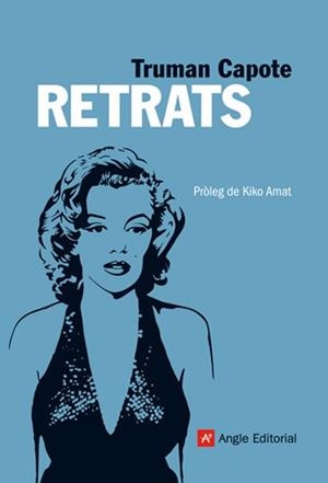 RETRATS | 9788496970120 | CAPOTE, TRUMAN | Llibreria La Gralla | Librería online de Granollers