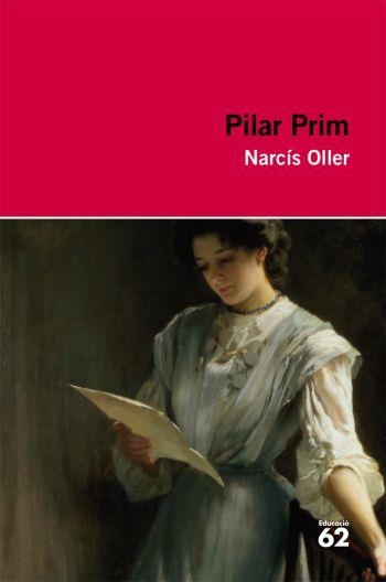 PILAR PRIM (EDUCACIO 62) | 9788492672110 | OLLER, NARCIS | Llibreria La Gralla | Librería online de Granollers