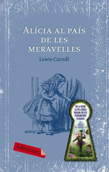 ALICIA AL PAIS DE LES MERAVELLES (LABUTXACA) | 9788492549405 | CARROLL, LEWIS | Llibreria La Gralla | Llibreria online de Granollers