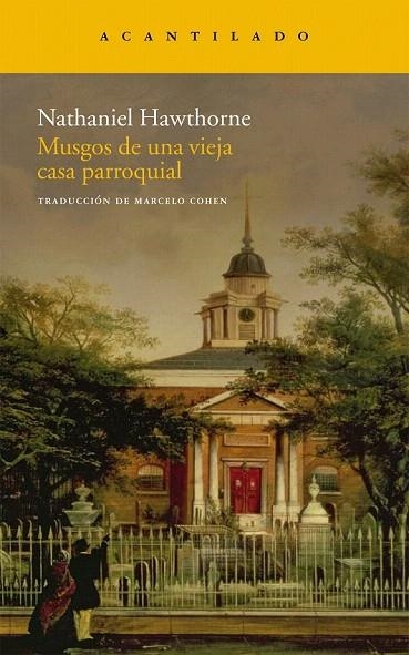 MUSGOS DE UNA VIEJA CASA PARROQUIAL | 9788496834866 | HAWTHORNE, NATHANIEL | Llibreria La Gralla | Llibreria online de Granollers