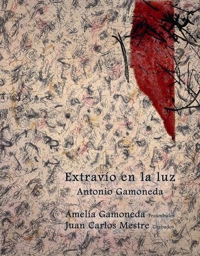 EXTRAVIO EN LA LUZ | 9788486760847 | GAMONEDA, ANTONIO | Llibreria La Gralla | Llibreria online de Granollers