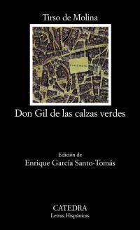 DON GIL DE LAS CALZAS VERDES (LH,632) | 9788437625201 | DE MOLINA, TIRSO | Llibreria La Gralla | Llibreria online de Granollers