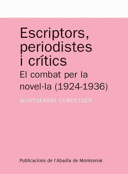 ESCRIPTORS PERIODISTES I CRITICS | 9788498830613 | CORRETGER SAEZ, MONTSERRAT | Llibreria La Gralla | Librería online de Granollers