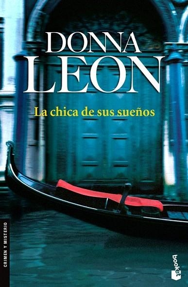 CHICA DE SUS SUEÑOS, LA (BOOKET, 2245) | 9788432250224 | LEON, DONNA | Llibreria La Gralla | Llibreria online de Granollers