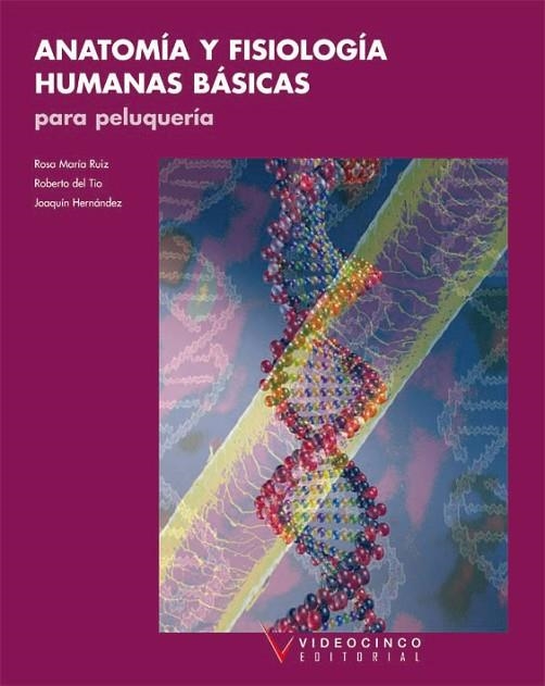 ANATOMIA Y FIFIOLOGIAS HUMANAS BASICAS PARA PELUQUERIA | 9788487190742 | Llibreria La Gralla | Librería online de Granollers