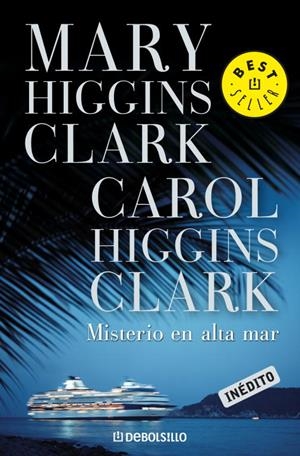 MISTERIO EN ALTA MAR (DEBOLSILLO,184/35) | 9788483467749 | HIGGINS CLARK, MARY; HIGGINS CLARK, CAROL | Llibreria La Gralla | Llibreria online de Granollers