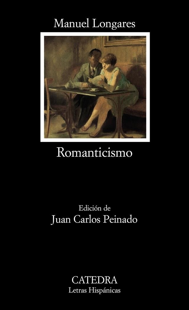 ROMANTICISMO (LH, 628) | 9788437624945 | LONGARES, MANUEL | Llibreria La Gralla | Llibreria online de Granollers