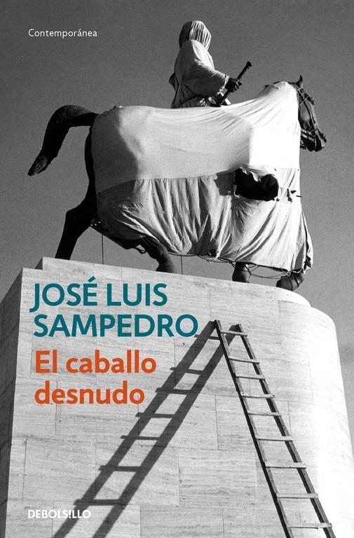 CABALLO DESNUDO, EL (DEBOLSILLO 175/5) | 9788497931823 | SAMPEDRO, JOSE LUIS | Llibreria La Gralla | Llibreria online de Granollers