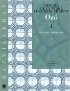 OZO 1R BATX. CIENCIES DE LA TERRA I DEL MEDI AMBIENT | 9788430752553 | BACH, J. / CRUSELLS, A. / TEJERO, F. | Llibreria La Gralla | Librería online de Granollers