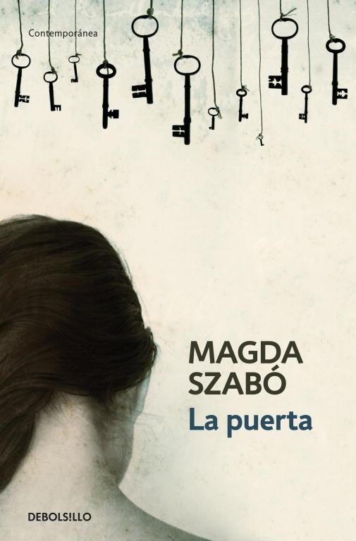 PUERTA, LA (DEBOLSILLO, 628/1) | 9788483466520 | SZABO, MAGDA | Llibreria La Gralla | Librería online de Granollers