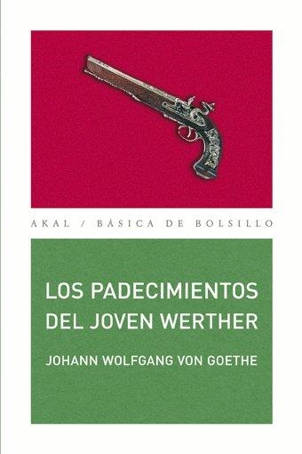 PADECIMIENTOS DEL JOVEN WERTHER, LOS | 9788446024033 | WOLFGANG VON GOETHE, JOHANN | Llibreria La Gralla | Librería online de Granollers