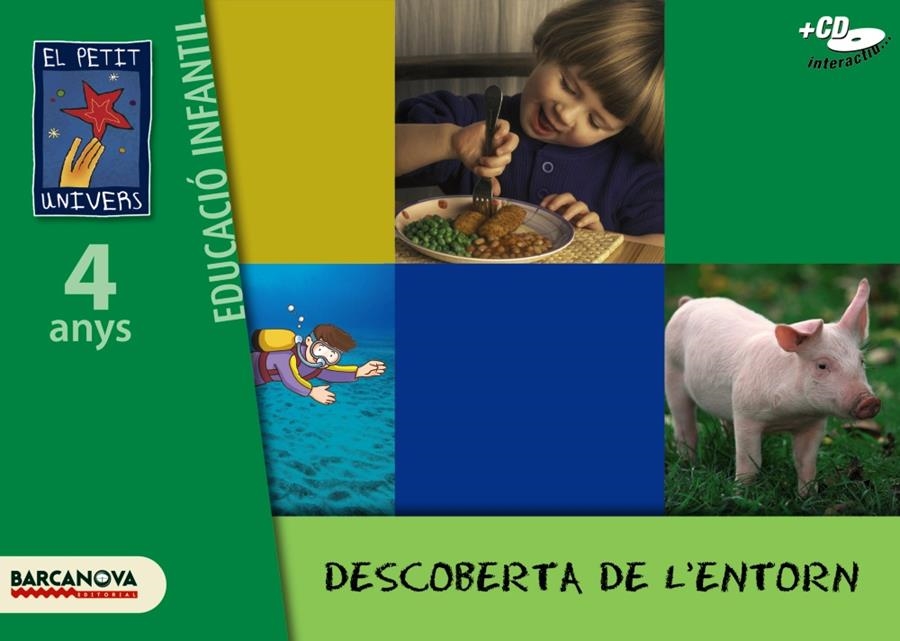 PETIT UNIVERS P4 DESCOBERTA DE L'ENTORN  (2008) | 9788448921774 | Llibreria La Gralla | Llibreria online de Granollers