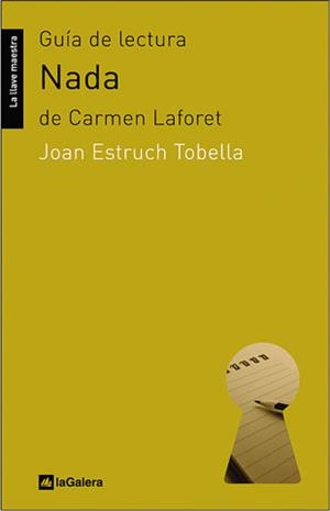 NADA (GUIA DE LECTURA) | 9788424630195 | LAFORET, CARMEN | Llibreria La Gralla | Llibreria online de Granollers