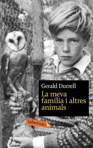 MEVA FAMILIA I ALTRES ANIMALS, LA (LABUTXACA) | 9788496863675 | DURRELL, GERALD | Llibreria La Gralla | Llibreria online de Granollers