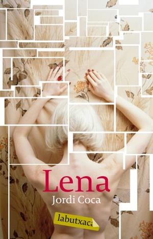 LENA (LABUTXACA) | 9788496863729 | COCA, JORDI | Llibreria La Gralla | Librería online de Granollers