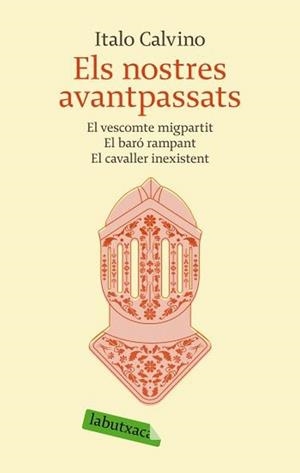 NOSTRES AVANTPASSATS, ELS (LABUTXACA) | 9788496863651 | CALVINO, ITALO | Llibreria La Gralla | Llibreria online de Granollers