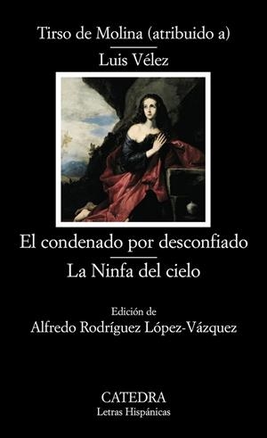 CONDENADO POR DESCONFIADO, EL/LA NINFA DEL CIELO (LH 617) | 9788437624501 | MOLINA, TIRSO DE | Llibreria La Gralla | Librería online de Granollers