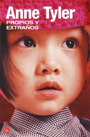 PROPIOS Y EXTRAÑOS (PUNTO DE LECTURA, 29/4) | 9788466320801 | TYLER, ANNE | Llibreria La Gralla | Librería online de Granollers