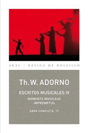 ESCRITOS MUSICALES IV (BASICA DE BOLSILLO, 79) | 9788446016847 | ADORNO, TH. W. | Llibreria La Gralla | Llibreria online de Granollers