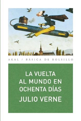 VUELTA AL MUNDO EN OCHENTA DIAS, LA (BASICA DE BOLSILLO, 144 | 9788446028192 | VERNE, JULIO | Llibreria La Gralla | Librería online de Granollers