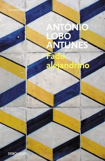 FADO ALEJANDRINO (DB CONTEMP. 373/10) | 9788483464878 | LOBO ANTUNES, ANTONIO | Llibreria La Gralla | Librería online de Granollers