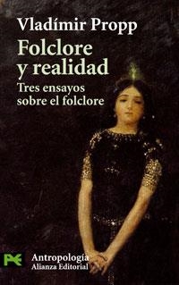 FOLCLORE Y REALIDAD (CS 3019) | 9788420660943 | PROPP, VLADIMIR | Llibreria La Gralla | Librería online de Granollers