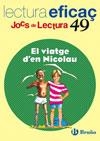 VIATGE D'EN NICOLAU (LECTURA EFICAÇ,49) | 9788421698334 | FARGAS, SALVADOR | Llibreria La Gralla | Llibreria online de Granollers