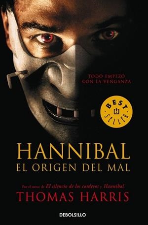 HANNIBAL EL ORIGEN DEL MAL (DEBOLSILLO, 484/5) | 9788483465080 | HARRIS, THOMAS | Llibreria La Gralla | Librería online de Granollers