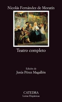 TEATRO COMPLETO (LETRAS HISPANICA, 606) | 9788437623795 | FERNANDEZ DE MORATIN, NICOLAS | Llibreria La Gralla | Librería online de Granollers