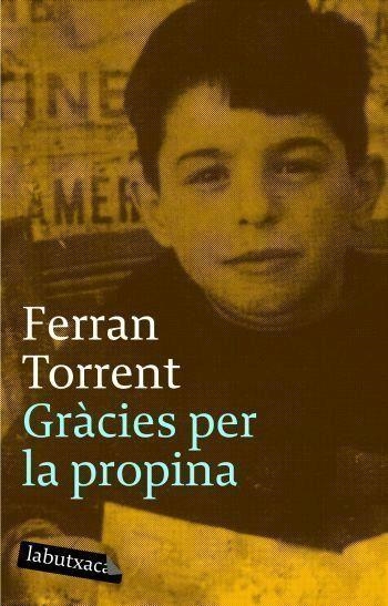 GRACIES PER LA PROPINA (LABUTXACA) | 9788496863125 | TORRENT, FERRAN | Llibreria La Gralla | Llibreria online de Granollers