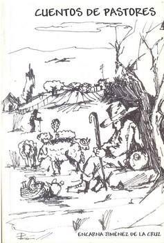 CUENTOS DE PASTORES | 9788460975465 | JIMENEZ DE LA CRUZ, ENCARNA | Llibreria La Gralla | Llibreria online de Granollers
