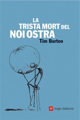 TRISTA MORT DEL NOI OSTRA | 9788496521612 | BURTON, TIM | Llibreria La Gralla | Llibreria online de Granollers