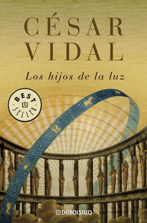 HIJOS DE LA LUZ, LOS (DB BESTSELLER 562/5) | 9788483462164 | VIDAL, CESAR | Llibreria La Gralla | Librería online de Granollers