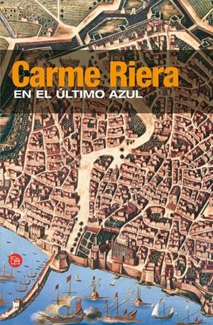 EN EL ULTIMO AZUL (PL 20/2) | 9788466368735 | RIERA, CARME | Llibreria La Gralla | Llibreria online de Granollers