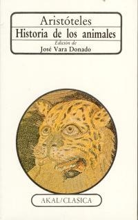 HISTORIA DE LOS ANIMALES (AKAL CLASICA) | 9788476004029 | ARISTOTELES | Llibreria La Gralla | Librería online de Granollers