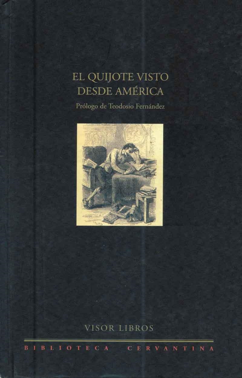 QUIJOTE VISTO DESDE AMERICA, EL | 9788475227856 | Llibreria La Gralla | Llibreria online de Granollers