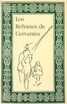 REFRANES DE CERVANTES, LOS | 9784770513212 | Llibreria La Gralla | Librería online de Granollers